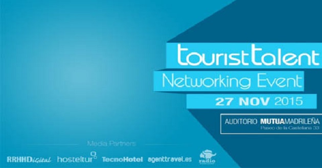 Llega a Madrid el primer foro Tourist Talent Nerworking Event